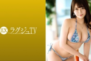 [259LUXU-1482] ラグジュTV 1459 一人エッチは毎日の日課！出演理由は 『ただセックスがしたくて…』と欲望に正直すぎるスケベ美女！極上Hカップ乳で...