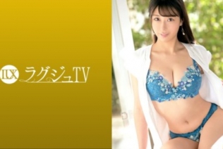 [259LUXU-1548] ラグジュTV 1528 「本当は責められてみたいんです…」プライベートのセックスではSな美卝人秘書が、密かな願望を叶えるためにАV出演...